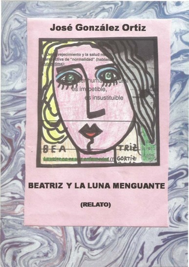 0 Portada del relato Beatriz y la luna menguante de José González Ortiz