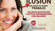 AJE Ciudad Real organiza un taller de motivación y actitud emprendedora para mujeres