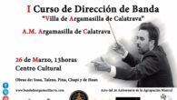 Argamasilla de Calatrava acoge el fin de semana el I Curso de Técnica de Dirección de Banda de Música que impartirá José Manuel García Pozuelo