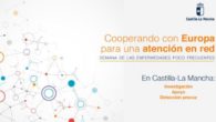Castilla-La Mancha se incorporará a proyectos europeos de referencia sobre Enfermedades Raras