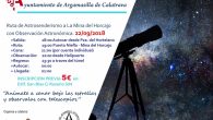 El Ayuntamiento de Argamasilla de Calatrava cierra las actividades del verano con una `Ruta  astrosenderista´ el 22 de septiembre