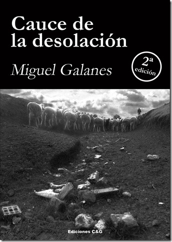 Portada segunda edición de Cauce de la desolación de Miguel Galanes