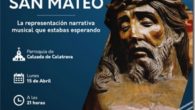 El lunes 15 de abril, tendrá lugar La representación narrativa-musical de ‘La Pasión según San Mateo’ en la parroquia de la Asunción de Calzada de Calatrava