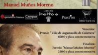 El XXIII Certamen de Relatos en Prosa de Librería Delfos rinde homenaje al escritor, periodista y poeta de Argamasilla de Calatrava, Manuel Muñoz Moreno