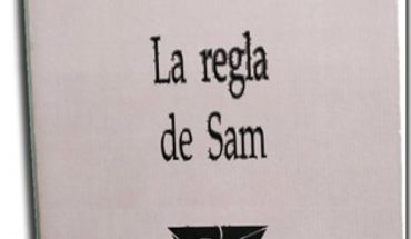 La regla de Sam de Antonio Gutiérrez de Mendoza editado por la BAM