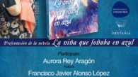 Aurora Rey mantendrá un encuentro con sus lectores en la Biblioteca Pública de Ciudad Real y en Almodóvar del Campo será nombrada Banco Literario 2022