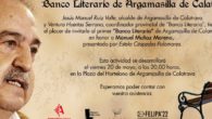 El poeta rabanero, Manuel Muñoz Moreno, obtiene, a título póstumo, el primer Banco Literario de Argamasilla de Calatrava