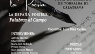 Esta tarde, en Torralba de Calatrava, los poetas de “Palabras al campo” darán su visión en ‘La España posible’ sobre la ‘España vaciada’