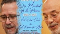 ‘Mano a mano’ poético entre los poetas solaneros Luis Díaz-Cacho y Luis Romero de Ávila con motivo del Día Mundial de la Poesía